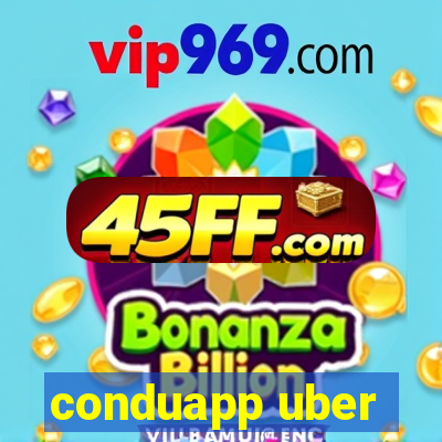 conduapp uber